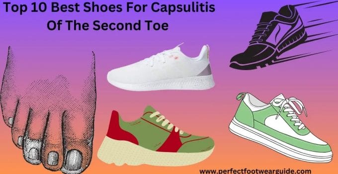 Best shoes for capsulitis of the second toe