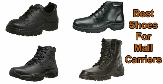 what are the best shoes for mail carriers
