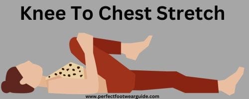 Knee to Chest Stretch