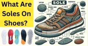 What are soles on shoes